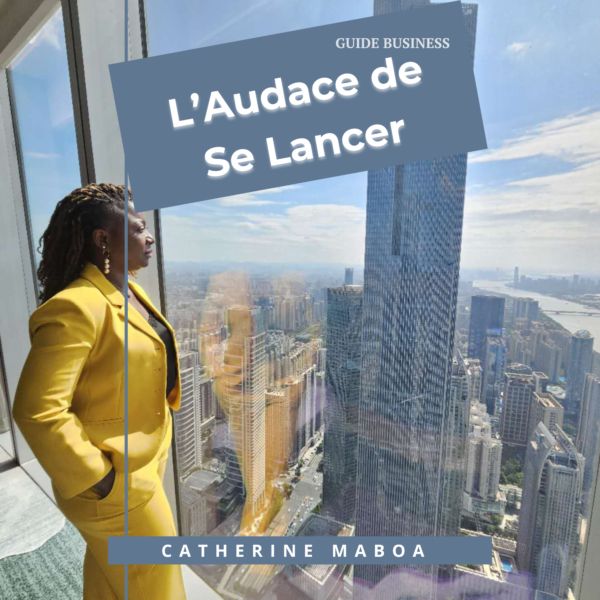 L'audace de se lancer